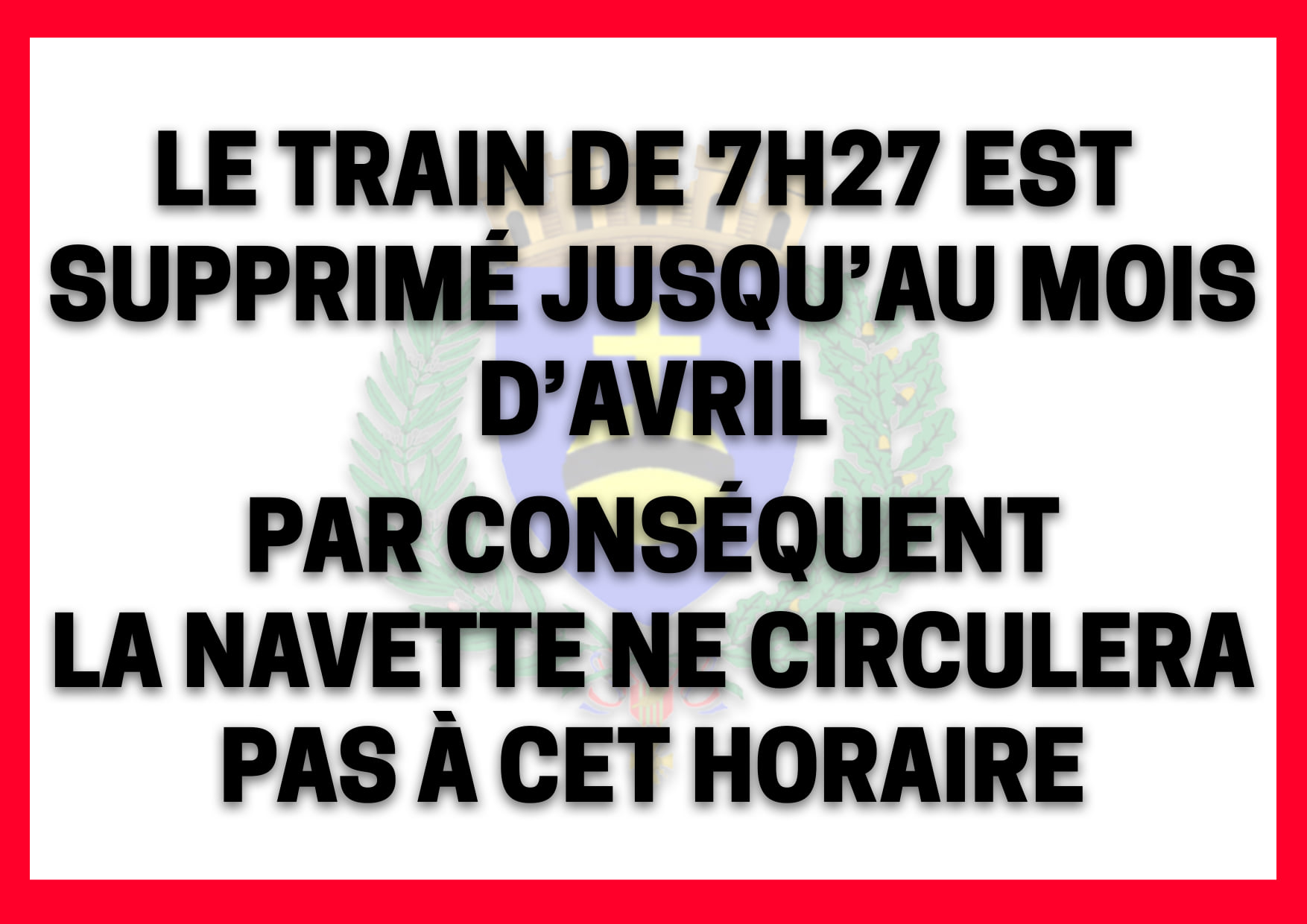 Info gare : suspension du train de 7h27 jusqu'au mois d'avril